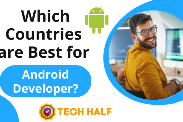 Which countries are best for Android Developer?